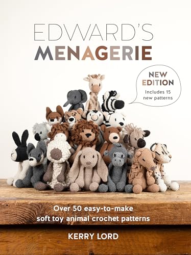 Kerry Lord - Edward'S Menagerie New Edition : Over 50 Easy-to-Make image 1