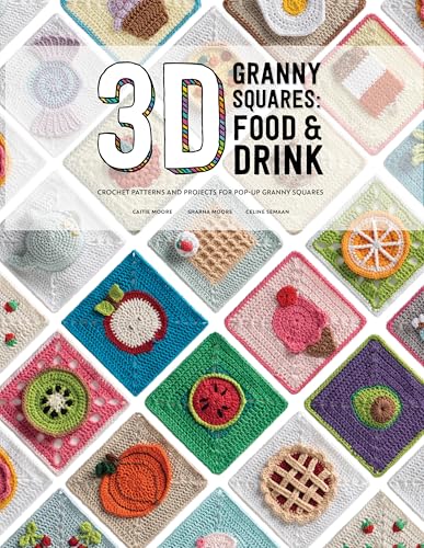 Sharna Moore - 3D Granny Squares: Food and Drink : Crochet Patterns an image 1