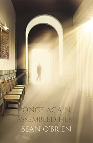 Sean O'Brien - Once Again Assembled Here - Hardback image 1