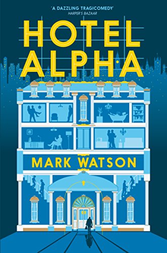 Mark Watson - Hotel Alpha - Paperback image 1