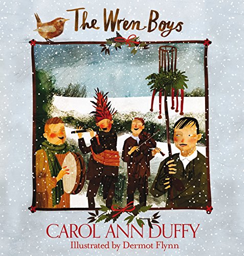 Carol Ann Duffy - Wren-Boys - Hardback image 1
