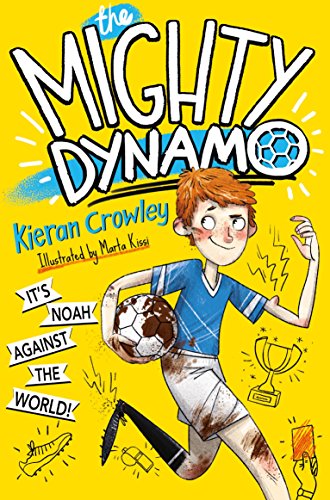 Kieran Crowley - Mighty Dynamo - Paperback image 1