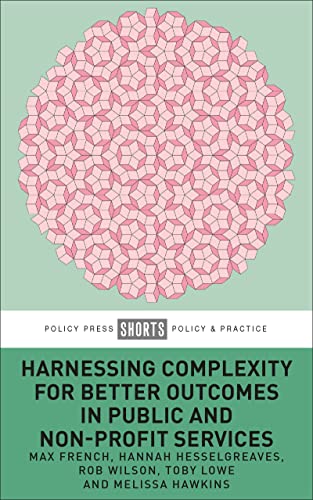 Toby Lowe - Harnessing Complexity for Better Outcomes in Public and No image 1