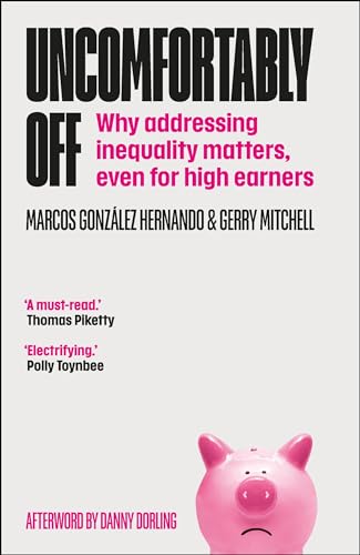 Gerry Mitchell - Uncomfortably Off : Why Addressing Inequality Matters image 1
