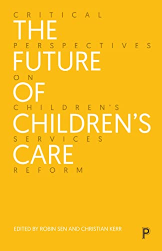 Future of Children's Care : Critical Perspectives on Children' image 1