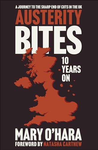 Mary O'Hara - Austerity Bites 10 Years On : A Journey to the Sharp image 1