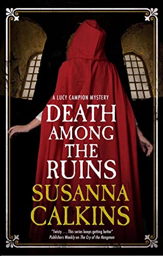Susanna Calkins - Death Among the Ruins - Hardback image 1