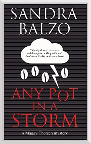 Sandra Balzo - Any Pot in a Storm - Hardback image 1