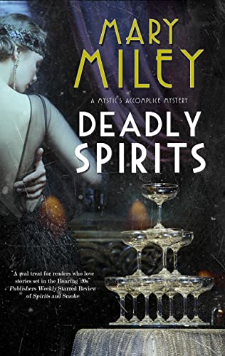 Mary Miley - Deadly Spirits - Hardback image 1