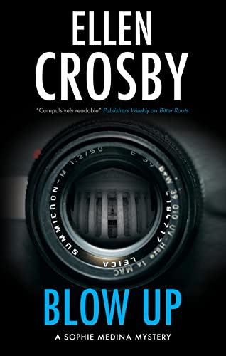 Ellen Crosby - Blow Up - Hardback image 1