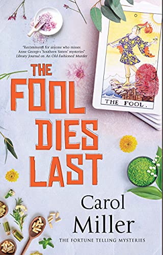 Carol Miller - Fool Dies Last - Paperback image 1