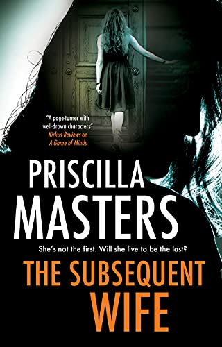 Priscilla Masters - Subsequent Wife - Hardback image 1