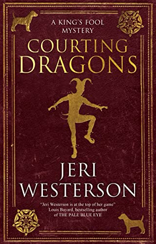 Jeri Westerson - Courting Dragons - Hardback image 1