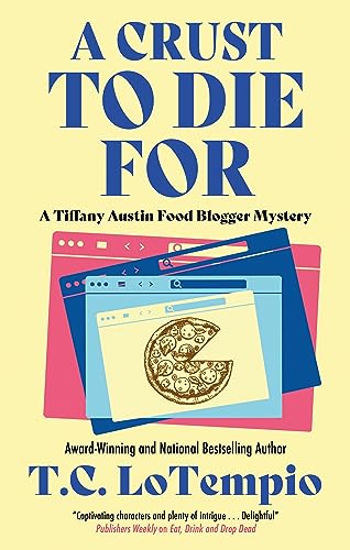 Toni LoTempio - A Crust to Die For - Hardback image 1