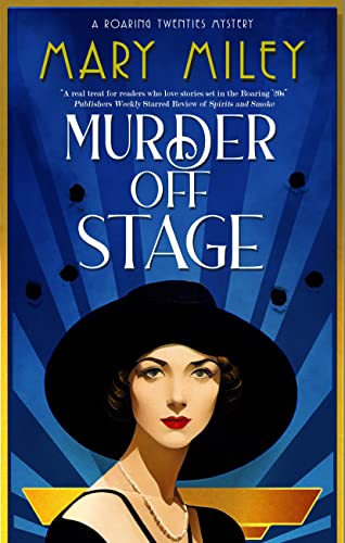 Mary Miley - Murder Off Stage - Hardback image 1