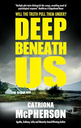 Catriona McPherson - Deep Beneath Us - Hardback image 1