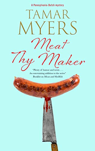 Tamar Myers - Meat Thy Maker - Hardback image 1
