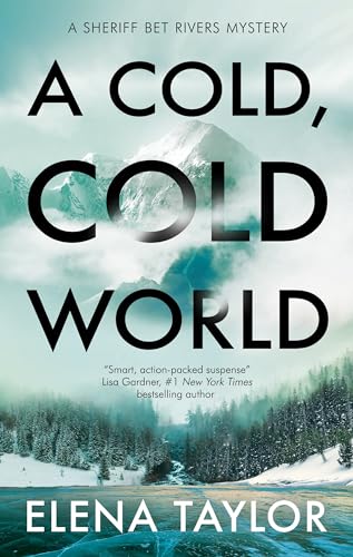 Elena Taylor - A Cold, Cold World - Hardback image 1
