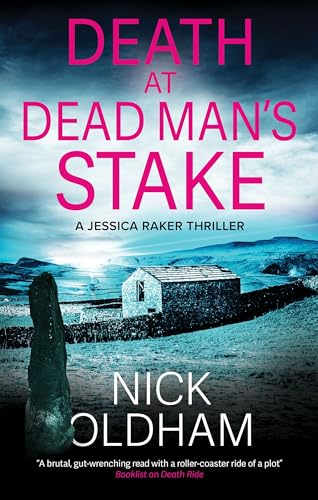 Nick Oldham - Death at Dead Man's Stake - Hardback image 1