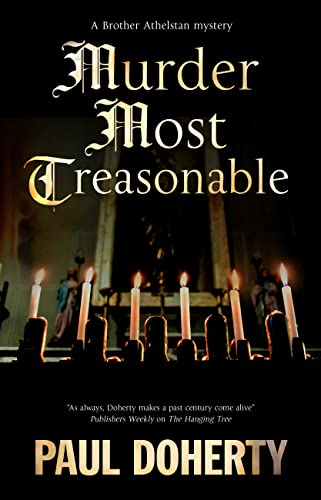 Paul Doherty - Murder Most Treasonable - Hardback image 1
