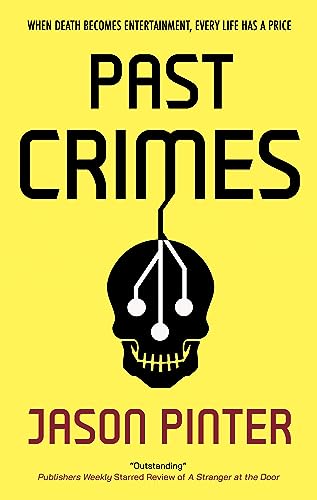 Jason Pinter - Past Crimes - Hardback image 1