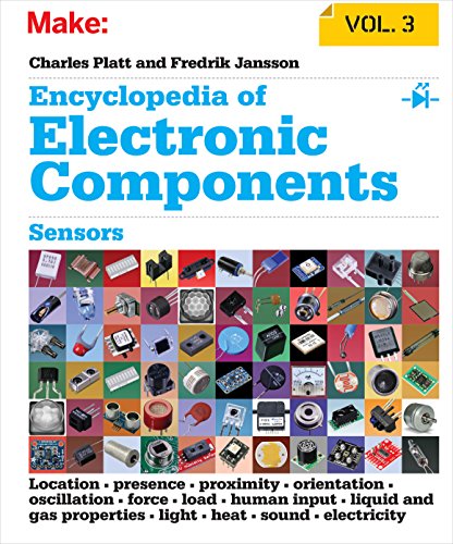Charles Platt - Encyclopedia of Electronic Components: Sensors for Loc image 1