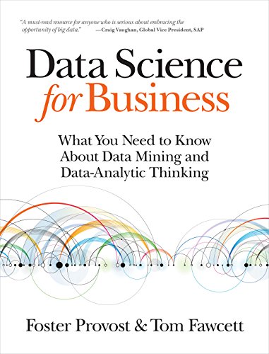 Tom Fawcett - Data Science for Business : What You Need to Know About image 1