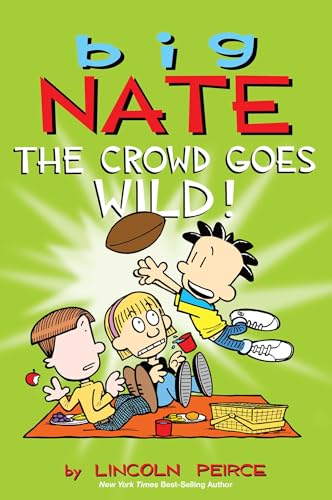 Lincoln Peirce - Big Nate: The Crowd Goes Wild! : 9 - Paperback image 1