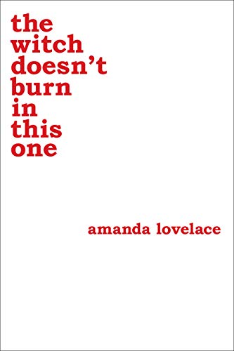 Amanda Lovelace - witch doesn't burn in this one - Paperback