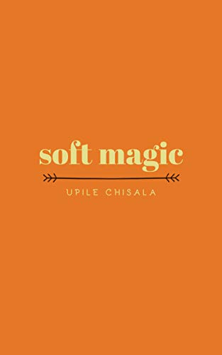 Upile Chisala - soft magic - Paperback image 1