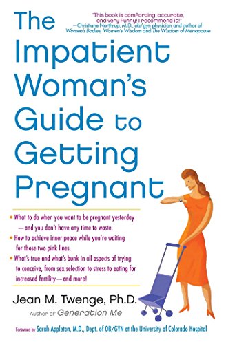 Jean M. Twenge - Impatient Woman's Guide to Getting Pregnant - Pap image 1