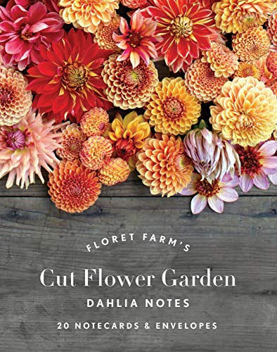 Erin Benzakein - Floret Farm's Cut Flower Garden: Dahlia Notes : 2 image 1