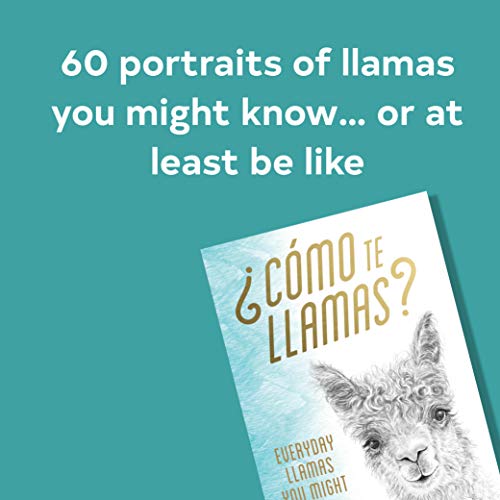 Kristin Llamas - Como te Llamas? : Everyday Llamas You Might Know - Ha image 4