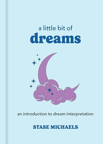 Stase Michaels - A Little Bit of Dreams : An Introduction to Dream Int image 1