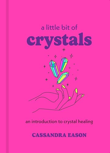 Cassandra Eason - A Little Bit of Crystals : An Introduction to Crysta image 1