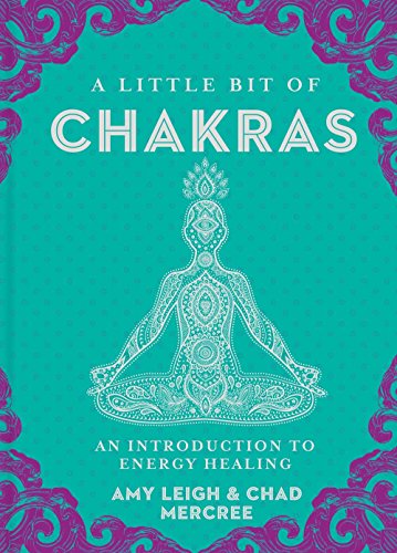 Chad Mercree - A Little Bit of Chakras : An Introduction to Energy Hea image 1