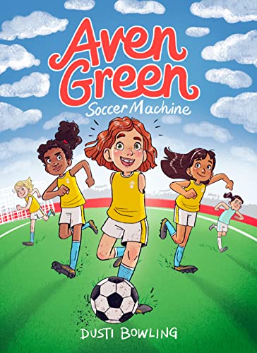 Dusti Bowling - Aven Green Soccer Machine : Volume 4 - Paperback image 1