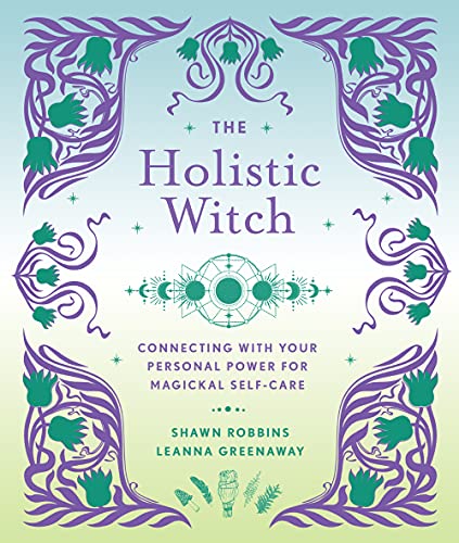 Leanna Greenaway - Holistic Witch : Connecting with Your Personal Powe image 1