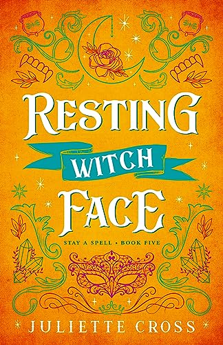 Juliette Cross - Resting Witch Face : Stay A Spell Book 5 Volume 5 - P image 1
