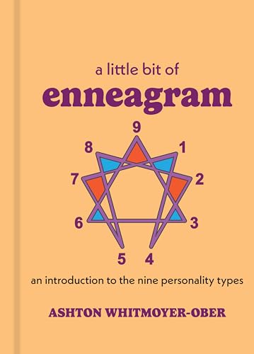 Ashton Whitmoyer-Obe - A Little Bit of Enneagram : An Introduction to image 1