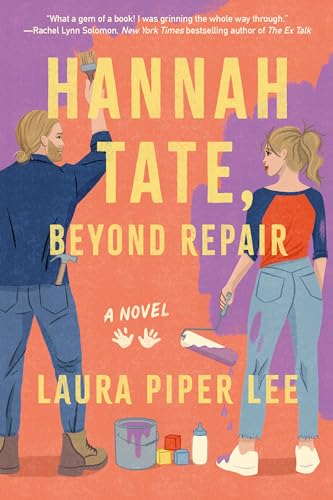 Laura Piper Lee - Hannah Tate, Beyond Repair : A Novel - Paperback image 1