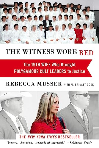 M.Bridget Cook - Witness Wore Red : The 19th Wife Who Helped to Bring image 1