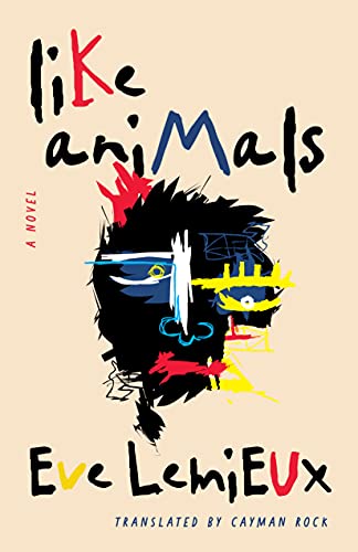 Eve Lemieux - Like Animals - Paperback image 1