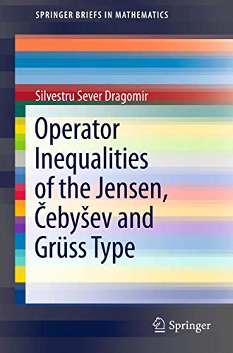 Operator Inequalities of the Jensen, Ceby?ev and Gr?ss Type