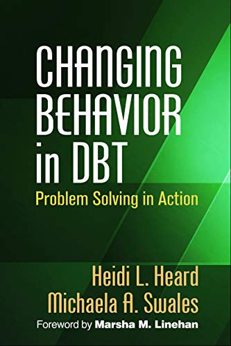Michaela A. Swales - Changing Behavior in DBT (R) : Problem Solving in image 1