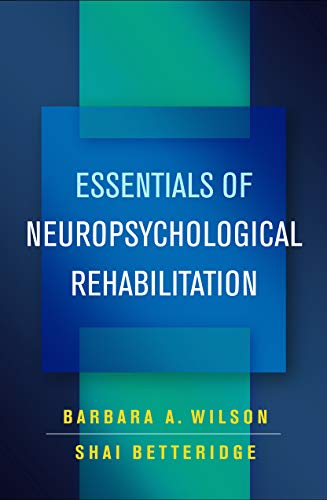 Shai Betteridge - Essentials of Neuropsychological Rehabilitation - Pa image 1
