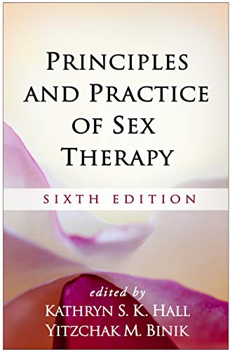 Principles and Practice of Sex Therapy, Sixth Edition - Hardback image 1