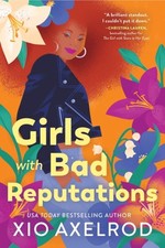 Xio Axelrod - Girls with Bad Reputations - Paperback image 1