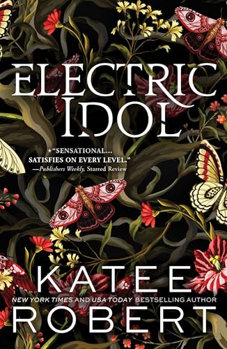 Katee Robert - Electric Idol : A Divinely Dark Romance Retelling of Ps image 1