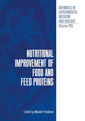 Nutritional Improvement of Food and Feed Proteins